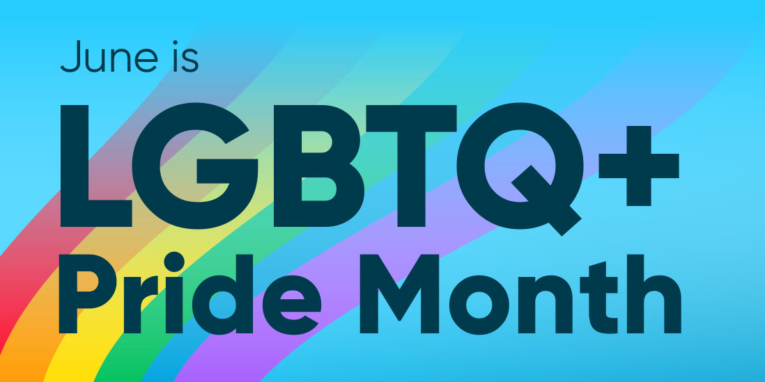 June is LGBTQ+ Pride Month